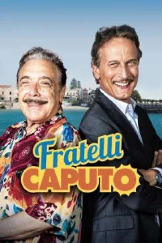 Fratelli Caputo streaming