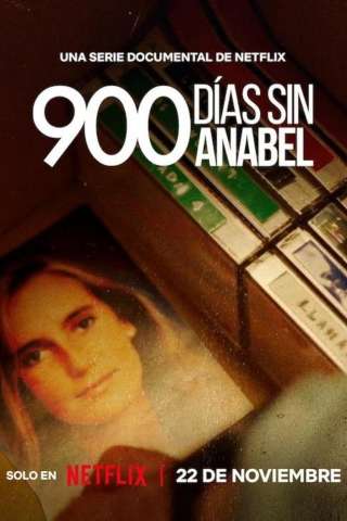 Locandina di 900 Giorni senza Anabel