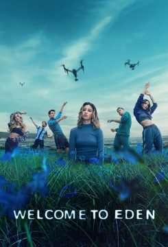 Benvenuti a Eden (2022) streaming