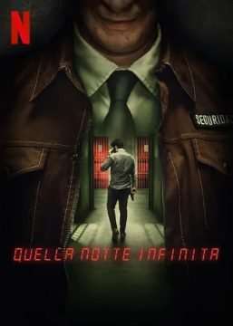 Locandina di Quella notte infinita (2022)