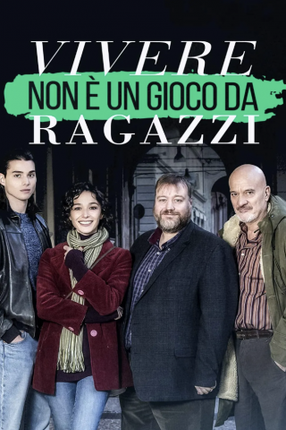 Locandina di Vivere non è un gioco da ragazzi