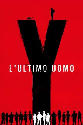 Locandina di Y: L'Ultimo Uomo