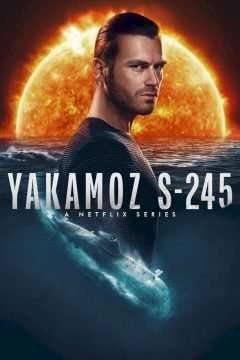 Locandina di Yakamoz S-245