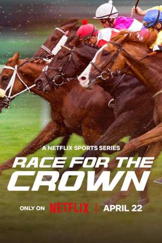 Locandina di Race for the Crown - I Re delle Corse di Cavalli