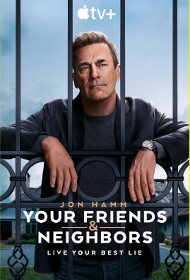 Locandina di Your Friends and Neighbors