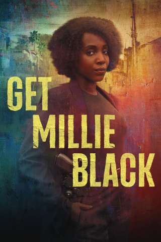 Locandina di Get Millie Black