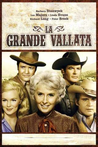 La grande vallata streaming