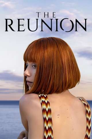 The Reunion streaming