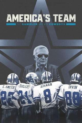 Locandina di America's Team - The Gambler and His Cowboys