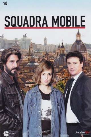 Squadra Mobile streaming