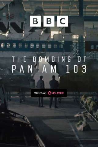 The Bombing of Pan Am 103 streaming