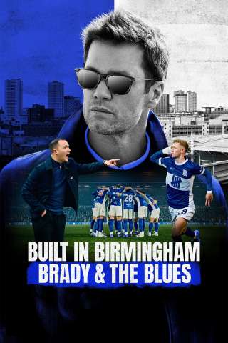 Locandina di Built in Birmingham: Brady & the Blues