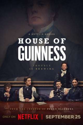 Locandina di House of Guinness