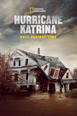 Uragano Katrina: Corsa contro il tempo streaming
