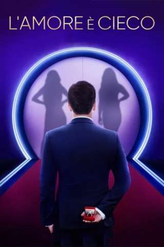 L'amore è cieco streaming