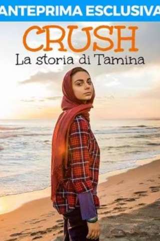 Crush – La Storia di Tamina streaming