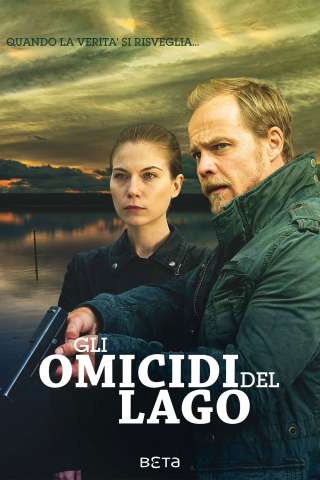 Gli omicidi del lago streaming