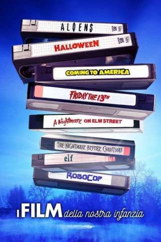 I film della nostra infanzia streaming