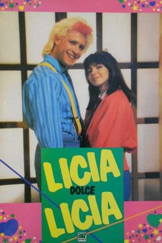 Licia dolce Licia streaming