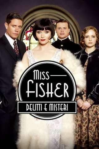Miss Fisher Delitti e Misteri streaming
