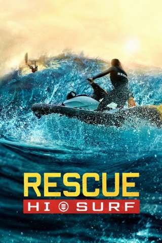 Rescue: HI-Surf streaming
