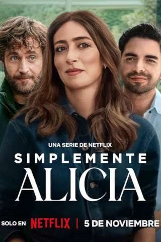 Semplicemente Alicia streaming
