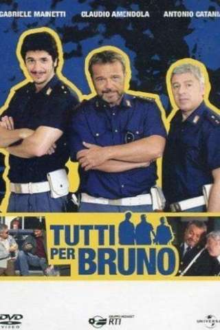 Tutti per Bruno streaming