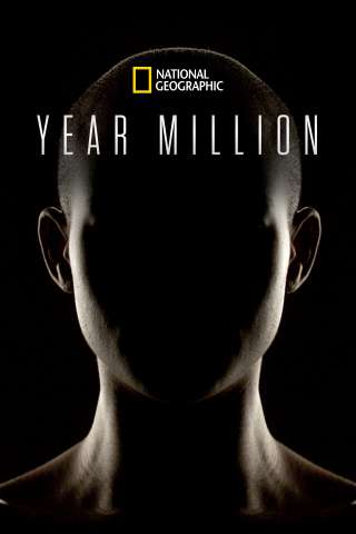 Locandina di Year Million - Viaggio nel Futuro