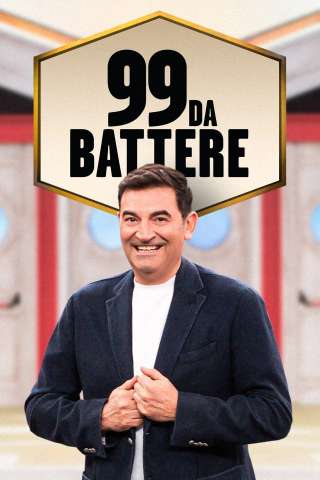 99 da battere streaming