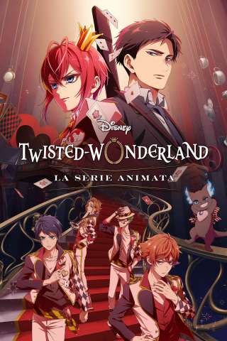 Locandina di Disney Twisted Wonderland - La serie animata
