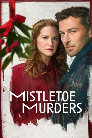Mistletoe Murders: Delitti sotto l’albero streaming
