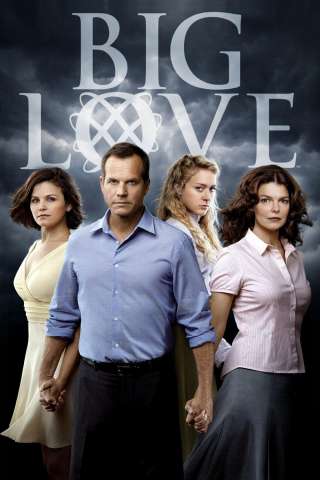 Big Love streaming