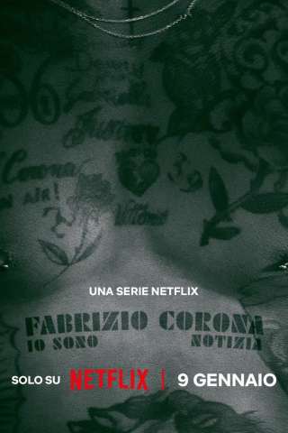Locandina di Fabrizio Corona: Io sono notizia