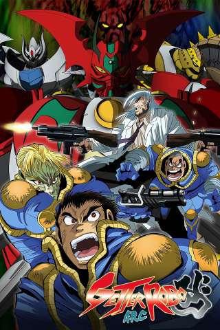 Getter robo arc streaming