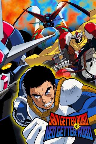 Shin Getter Robot contro Neo Getter Robot streaming