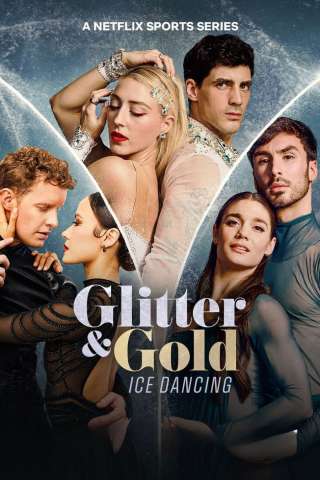Locandina di Glitter e Gold - La danza sul ghiaccio