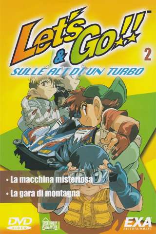 Let's & Go - Sulle ali di un turbo streaming