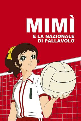 Mimì e la nazionale di pallavolo streaming