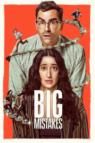 Locandina di Big Mistakes