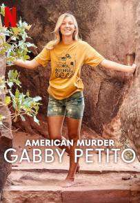 American Murder: Il caso Gabby Petito streaming