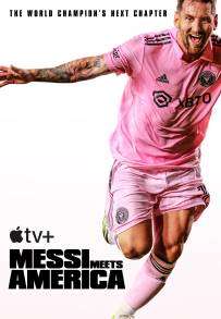 Messi Meets America streaming