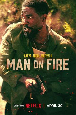 Locandina di Man on Fire - Sete di vendetta