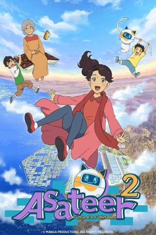 Asatir: Mirai no Mukashi Banashi streaming