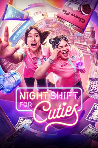 Locandina di Night Shift for Cuties