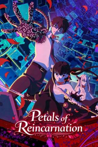 Petals of Reincarnation streaming