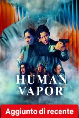 Locandina di Human Vapor