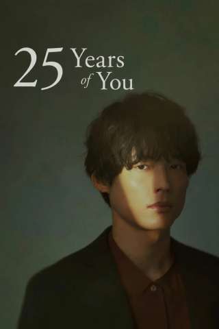 Locandina di 25 Years of You